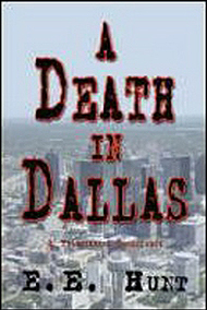Ernie Hunt   (Author - 'A Death in Dallas')