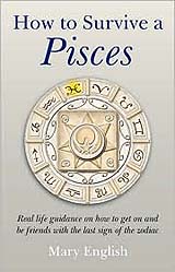 Mary English  (Author - 'How to Survive a Pisces')