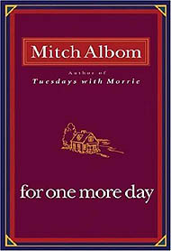 Mitch Albom ('For One More Day')